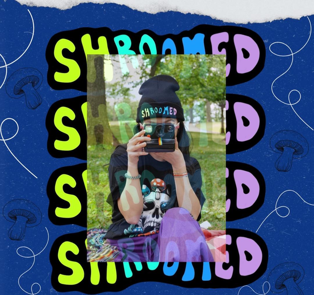 shroomed